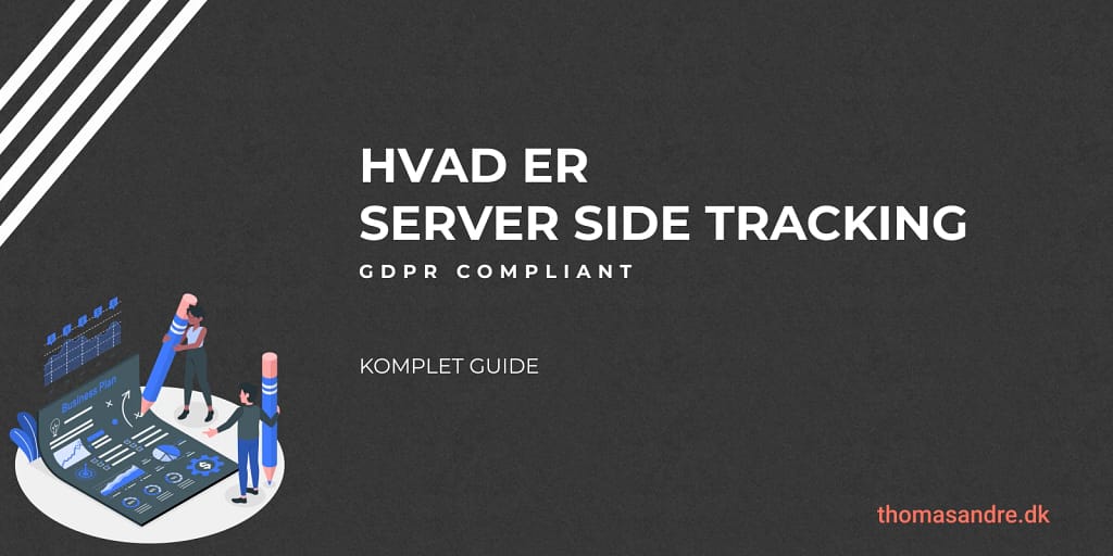Billede af hvad er server side tracking